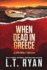 When Dead in Greece (Jack Noble): Volume 5