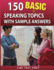 150 Basic Speaking Topics With Sample Answers Q121-150: 240 Basic Speaking Topics 30 Day Pack 1