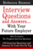 Interview Questions and Answers...With Your Future Employer: How To Answer The Toughest Interview Questions (130 Interview Questions and Answers To Come Out On Top