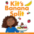 Kit's Banana Split (Rhyming Word Families)