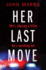 Her Last Move