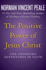 The Positive Power of Jesus Christ