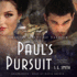 Paul's Pursuit (Dragon Lords of Valdier Series, Book 6)