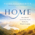 Home: How Heaven and the New Earth Satisfy Our Deepest Longings