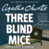 Three Blind Mice, and Other Stories