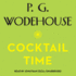 Cocktail Time (Uncle Fred Series, 3)