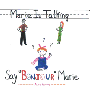 Marie is Talking: Say "Bonjour" Marie