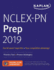 Nclex-Pn Prep 2019: Practice Test + Proven Strategies