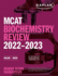 Mcat Biochemistry Review 2022-2023: Online + Book (Kaplan Test Prep)