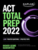 Act Total Prep 2022: 2, 000+ Practice Questions + 6 Practice Tests