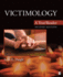Victimology: a Text/Reader (Sage Text/Reader Series in Criminology and Criminal Justice)
