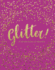Glitter! : a Celebration of Sparkle