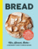 Bread: Mix, Knead, Bakea Beginner's Guide to Bread Making
