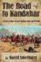 The Road to Kandahar: A Novel of the Second Afghan War, 1878-80