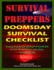 Survival Preppers Doomsday Survival Checklist: Prepare Professional Survival & First Aid Kits for Your Home, Bunker, Auto, Work, and Bug-Out Bag