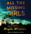 All the Missing Girls: a Novel