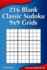 216 Blank Classic Sudoku 9x9 Grids (Blank Sudoku Grids)