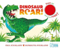 Dinosaur Roar! : Single Sound Board Book