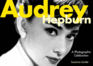 Audrey Hepburn: a Photographic Celebration