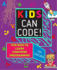 Kids Can Code Fun Ways to Learn Computer Programming