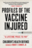 Profiles of the Vaccine-Injured: "a Lifetime Price to Pay" (Children's Health Defense)