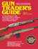 Gun Trader's Guide-Forty-Fifth Edition: a Comprehensive, Fully Illustrated Guide to Modern Collectible Firearms With Market Values