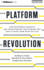 Platform Revolution: How Networked Markets Are Transforming the Economy--and How to Make Them Work for You