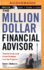 The Million-Dollar Financial Advisor