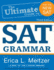 3rd Edition, the Ultimate Guide to Sat Grammar