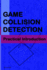 Game Collision Detection: A Practical Introduction