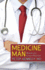 Medicine Man: Memoir of a Cancer Physician