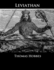 Leviathan: Or the Matter, Forme, & Power of a Common-wealth Ecclesiastical and Civill