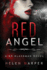 Red Angel: Volume 4 (Bo Blackman)