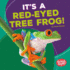 It's a Red-Eyed Tree Frog! (Bumba Books ? Rain Forest Animals)