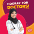 Hooray for Doctors! Format: Library