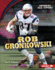 Rob Gronkowski (Sports All-Stars (Lerner? Sports))