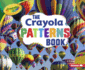 The Crayola  Patterns Book Format: Paperback