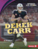 Derek Carr Format: Library Bound