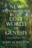 New Explorations in the Lost World of Genesis Format: Pb-Paperback