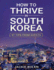 How to Thrive in South Korea: 97 Tips From Expats