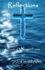 Reflections: a Book of Messaged Poems
