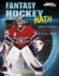 Fantasy Hockey Math: Using Stats to Score Big in Your League (Sports Illustrated Kids Fantasy Sports Math)