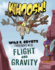 Whoosh! : Wile E. Coyote Experiments With Flight and Gravity (Wile E. Coyote, Physical Science Genius)