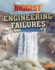 The Biggest Engineering Failures (History's Biggest Disasters)