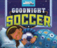 Goodnight Soccer