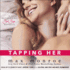 Tapping Her (Bad Boy Billionaires, 1.5) (Audio Cd)