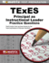 Texes Principal as Instructional Leader Practice Questions: Texes Practice Tests and Exam Review for the Texas Examinations of Educator Standards
