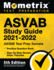 Asvab Study Guide 2021-2022: Asvab Test Prep Secrets, Practice Question Book, Step-By-Step Review Video Tutorials: [5th Edition]