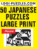 50 Japanese Puzzles Large Print Volume 1