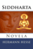 Siddharta: Novela (Spanish Edition)